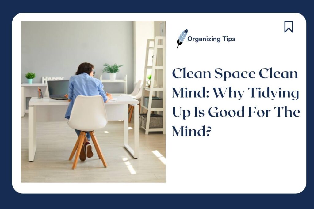 clean space clean mind