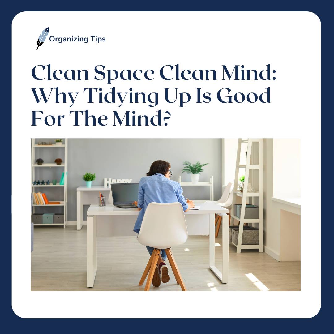 clean space clean mind