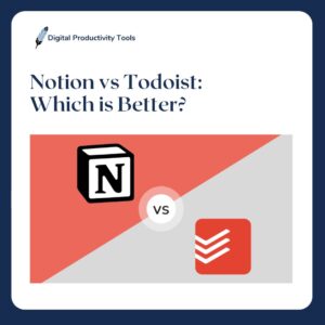 notion vs todoist sq