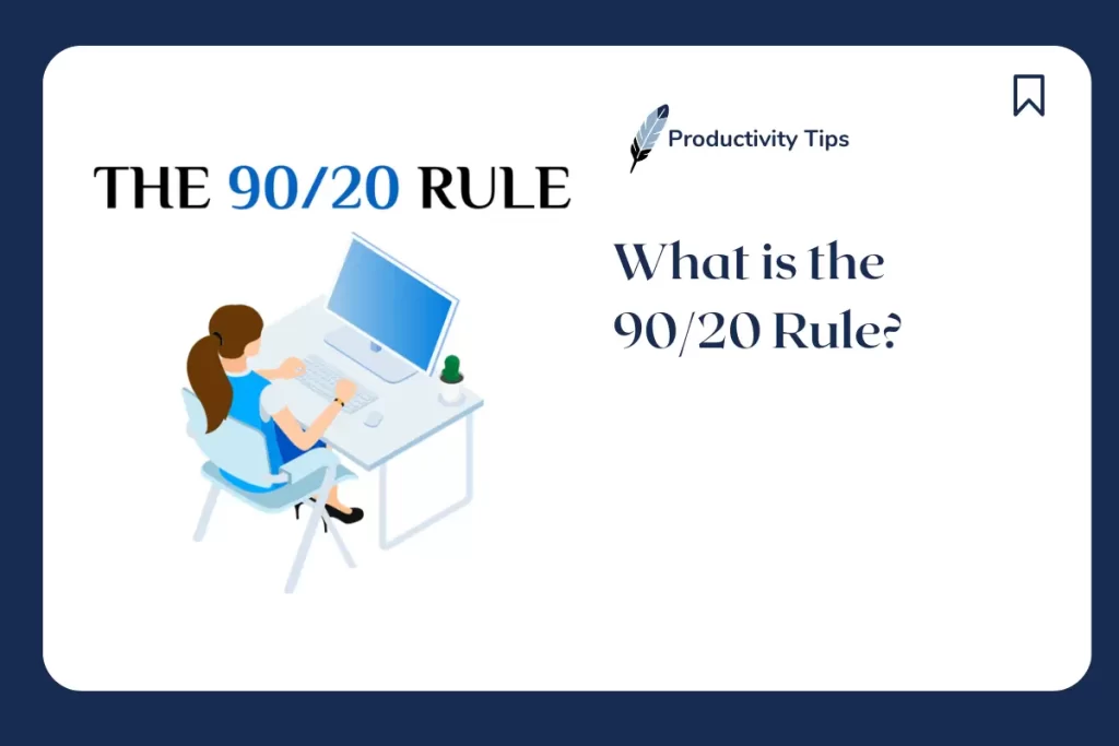 90/20 rule